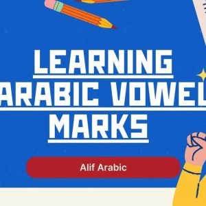 Learning Arabic Vowel Marks